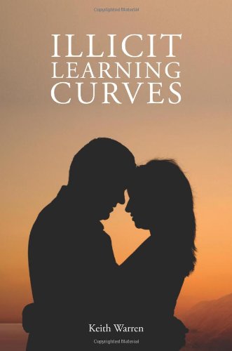 Beispielbild fr Illicit Learning Curves zum Verkauf von WorldofBooks