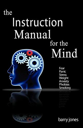 The Instruction Manual for the Mind (9781845494230) by Jones, Director Of Political Science School Of European Studies Barry