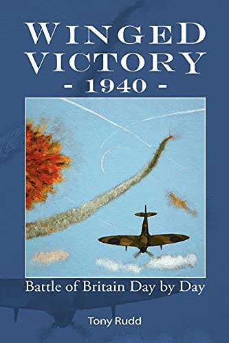 Winged Victory - 1940 (9781845494599) by Rudd, Tony