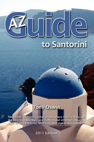 Beispielbild fr A to Z Guide to Santorini 2011 zum Verkauf von medimops