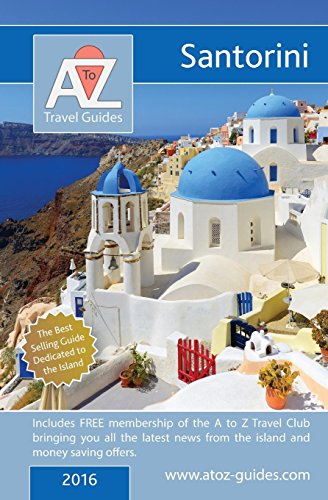 Beispielbild fr A to Z guide to Santorini 2016 zum Verkauf von WorldofBooks