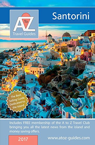 Beispielbild fr A to Z guide to Santorini 2017 zum Verkauf von AwesomeBooks