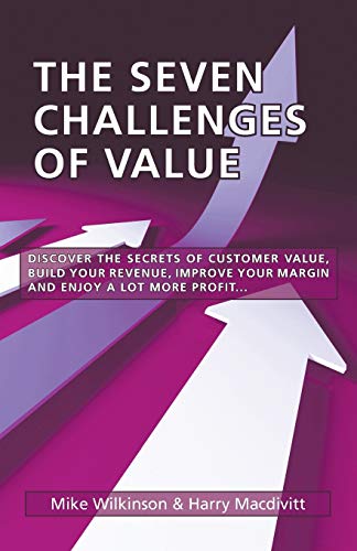 Stock image for The Seven Challenges of Value for sale by WorldofBooks