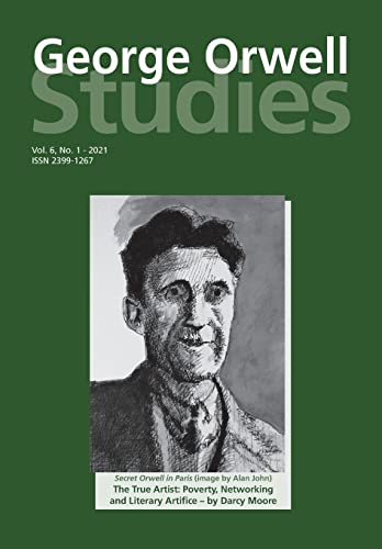 Beispielbild fr George Orwell Studies Vol 6 No 1 zum Verkauf von GreatBookPrices
