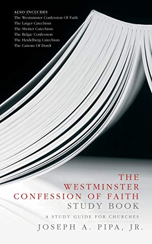 Stock image for The Westminster Confession of Faith Study Book for sale by Blackwell's