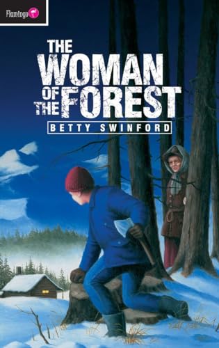 Stock image for The Woman of the Forest (Flamingo Fiction 9-13s) for sale by Brit Books