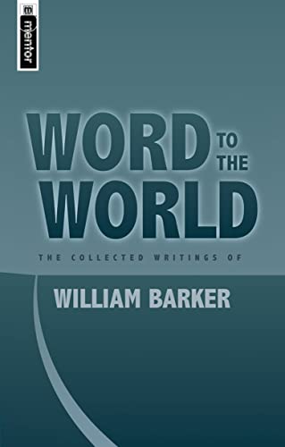 Word to the World - William Barker