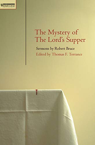 Beispielbild fr The Mystery of the Lord's Supper zum Verkauf von Blackwell's