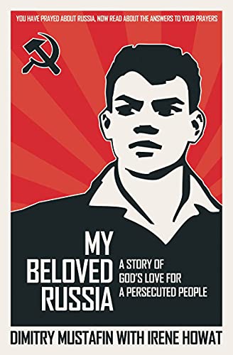 Imagen de archivo de My Beloved Russia: A Story of God's Love for a Persecuted People (Biography) a la venta por SecondSale