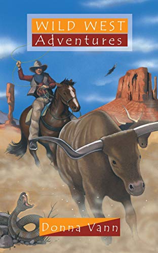 Imagen de archivo de Wild West Adventures a la venta por Better World Books