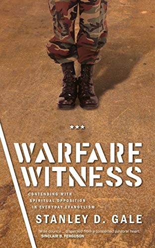 Beispielbild fr Warfare Witness : Contending with Spiritual Opposition in Everyday Evangelism zum Verkauf von Better World Books