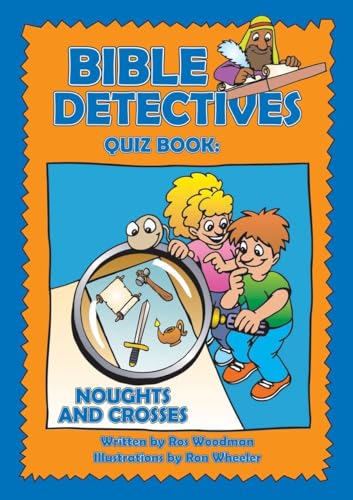 9781845500818: Bible Detectives Quiz Book: Noughts and Crosses: The Quiz Book