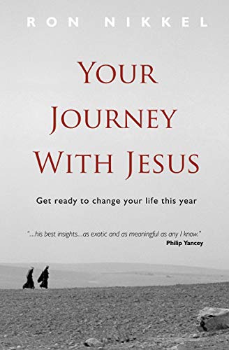 9781845501525: Your Journey with Jesus: Get ready to change your life this year (Devotionals)