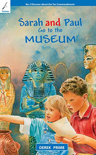 Stock image for Sarah And Paul Go to the Museum (Sarah Paul) for sale by Ebooksweb