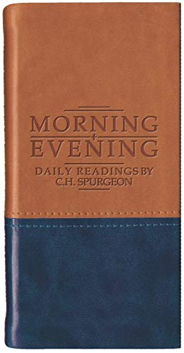 Morning and Evening â€“ Matt Tan/Blue (Daily Readings - Spurgeon) (9781845501839) by Spurgeon, C. H.