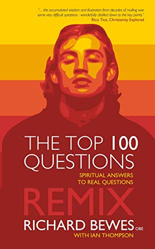 Stock image for Top 100 Questions Remix: Spiritual Answers to Real Questions for sale by WorldofBooks