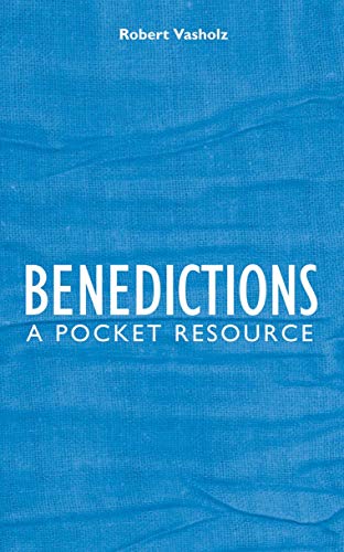 Stock image for Benedictions: A Pocket Resource for sale by HPB-Ruby