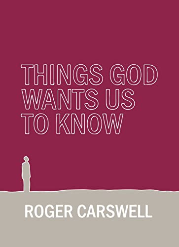 9781845502423: Things God Wants Us To Know