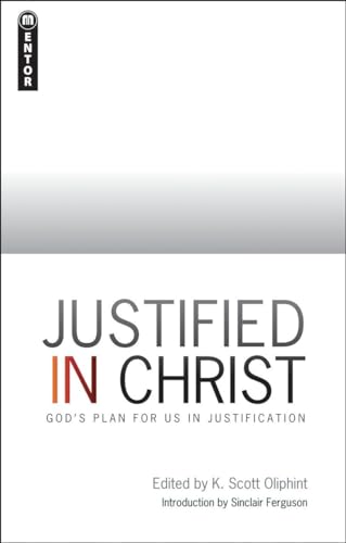 Beispielbild fr Justified in Christ: God's Plan for Us in Justification zum Verkauf von ThriftBooks-Atlanta