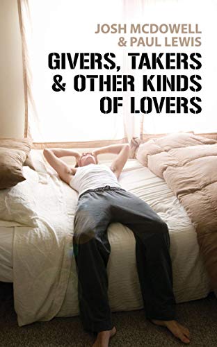 9781845502546: Givers, Takers & Other Kinds of Lovers