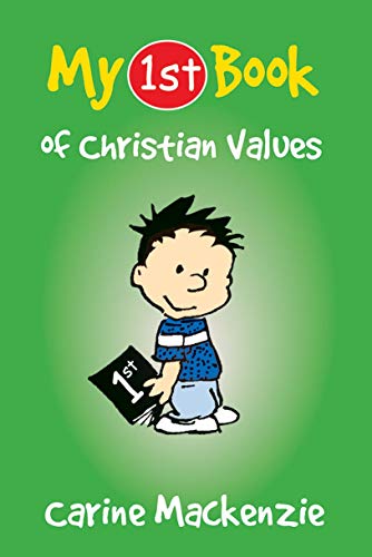 9781845502621: My First Book of Christian Values (My First Books)