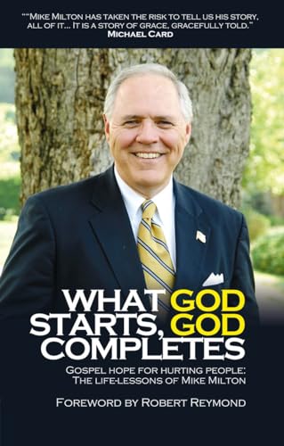 9781845502768: What God Starts, God Completes