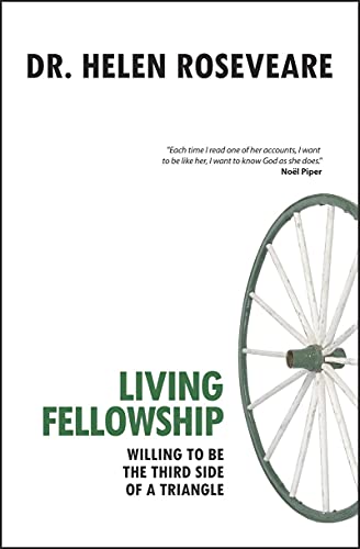 9781845503512: Living Fellowship: Willing to be the Third Side of the Triangle
