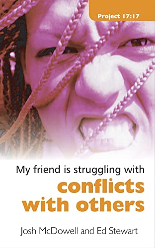 Imagen de archivo de Struggling with Conflicts with Others a la venta por Better World Books: West