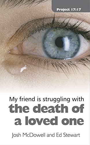 Stock image for Struggling with the Death of a Loved One for sale by Better World Books