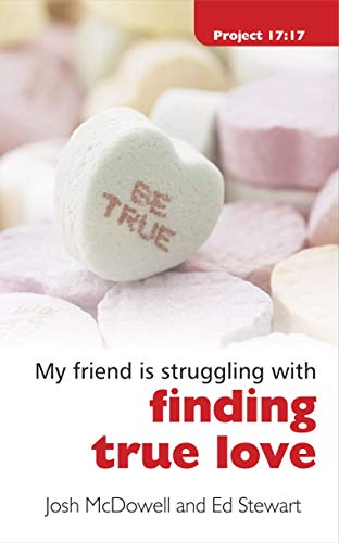 Beispielbild fr Struggling With Finding True Love (Project 17:17) zum Verkauf von Wonder Book