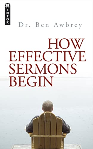 Beispielbild fr How Effective Sermons Begin zum Verkauf von Revaluation Books