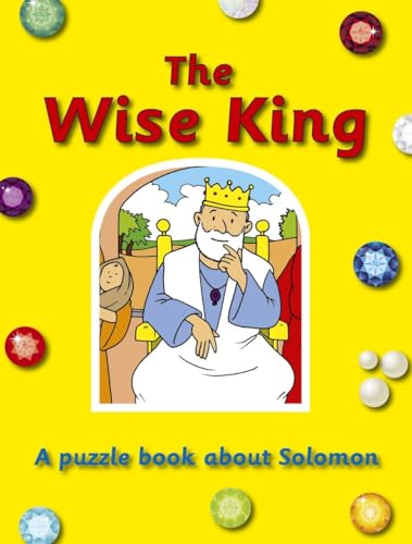 The Wise King: A puzzle book about Solomon (9781845504045) by Woodman, Ros