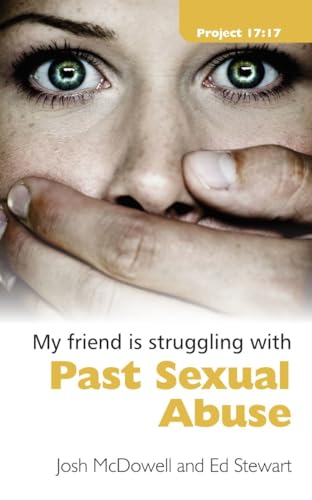 Imagen de archivo de Struggling with Past Sexual Abuse a la venta por ThriftBooks-Dallas