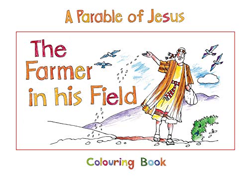 9781845504724: The Farmer in His Field: Book 3 (Bible Art)