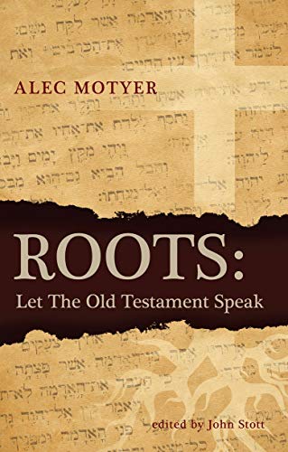 Beispielbild fr Roots: Let the Old Testament Speak zum Verkauf von ThriftBooks-Atlanta