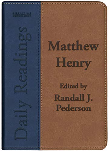 Beispielbild fr Daily Readings - Matthew Henry zum Verkauf von GF Books, Inc.