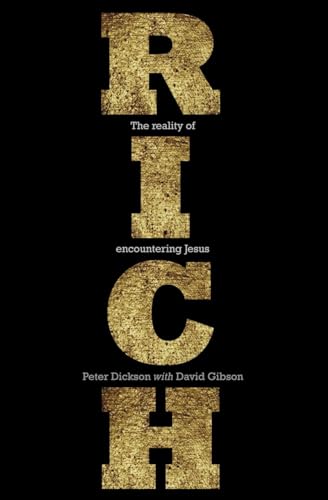 9781845506070: Rich: The Reality of Encountering Jesus