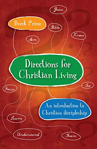 Stock image for Directions for Christian Living: A spiritual action plan for growth for sale by Mr. Bookman