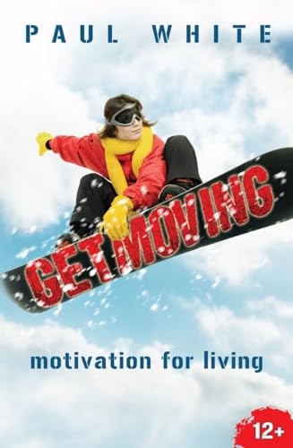 Beispielbild fr Get Moving: Motivation for Living zum Verkauf von WorldofBooks