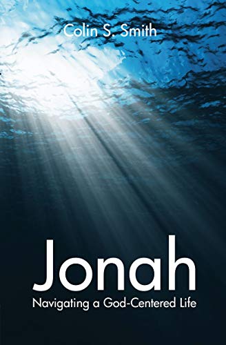 9781845506391: Jonah: Navigating a God Centred Life