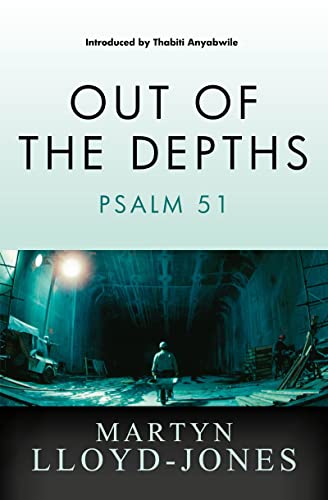 Stock image for Out of the Depths: Psalm 51 for sale by Irish Booksellers