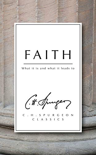 Beispielbild fr Faith: What it is and what it leads to zum Verkauf von WorldofBooks