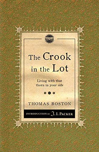 9781845506490: Crook in the Lot: Living with that thorn in your side (Packer Introductions)