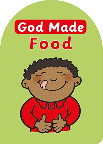 Stock image for God Made. Food for sale by Blackwell's