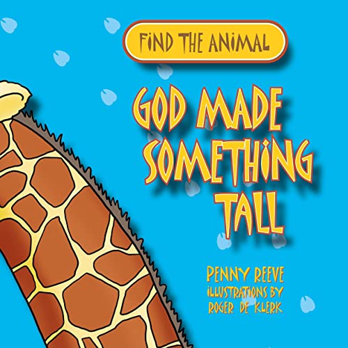 Stock image for God Made Something Tall for sale by ThriftBooks-Dallas