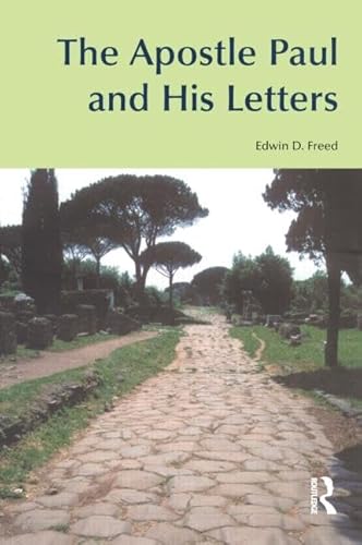 Imagen de archivo de The Apostle Paul and His Letters (Bibleworld) a la venta por Prominent Books