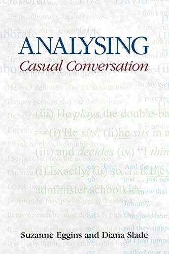 Imagen de archivo de Analysing Casual Conversation (Equinox Textbooks and Surveys in Linguistics) a la venta por Ergodebooks
