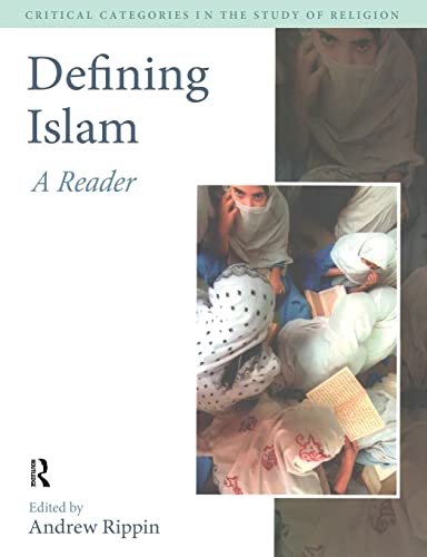 9781845530600: Defining Islam (Critical Categories in the Study of Religion)