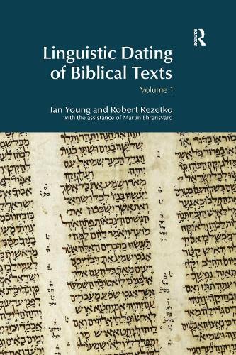 Imagen de archivo de Linguistic Dating of Biblical Texts: An Introduction to Approaches and Problems (BibleWorld) a la venta por Chiron Media