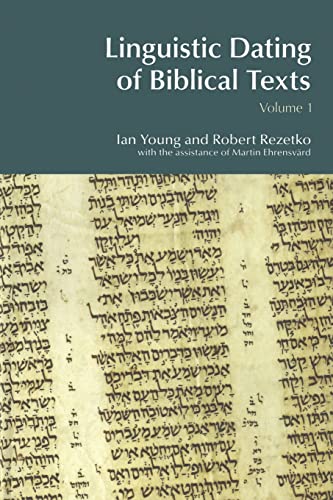 Imagen de archivo de Linguistic Dating of Biblical Texts: Vol 1 a la venta por Blackwell's